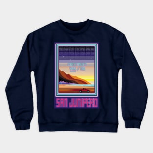 Visit San Junipero! Crewneck Sweatshirt